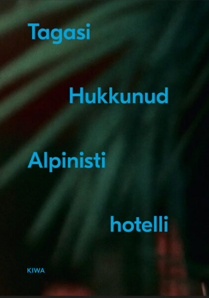fully booked / ühe hotelli elulugu